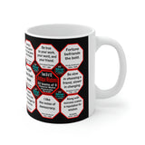 Team 30 of 52 teams that Make Humanity Great!  ...Drink Wisely in Mug Wisdoms  Ceramic 11oz cup