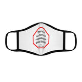 There is no harm in repeating a good thing.  -  Plato  428 BC - 348 BC   ---   Stop2Think Before You Speak, Make a Statement Face Mask   ---   Fitted Polyester Face Mask