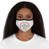 Faith in oneself is the best and safest course.  -  Michelangelo  1475 - 1564   ---   Stop2Think Before You Speak, Make a Statement Face Mask   ---   Fitted Polyester Face Mask