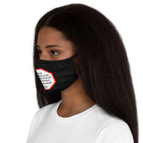 We hold these truths to be self-evident: that all men and women are created equal.   -  Elizabeth Stanton  1815 - 1902   ---   Stop2Think Before You Speak, Make a Statement Face Mask-blk   ---   Fitted Polyester Face Mask