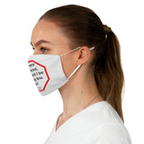 If I were two-faced, why would I be wearing this one?  -  Abraham Lincoln 1806 – 1865  - B4Uspeak Make a Statement Fabric Face Mask wht - S2T