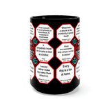 TEAM 51 OF 52 TEAMS THAT MAKE HUMANITY GREAT! ...DRINK WISELY IN MUG WISDOMS ...15oz Black Ceramic Mug