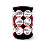 TEAM 5 OF 52 TEAMS THAT MAKE HUMANITY GREAT! ...DRINK WISELY IN MUG WISDOMS ...15oz Black Ceramic Mug