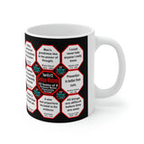 Team 49 of 52 teams that Make Humanity Great!  ...Drink Wisely in Mug Wisdoms    Ceramic 11oz cup