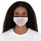 Three things cannot be long hidden: the sun, the moon, and the truth.  -  Buddha  567 BC - 484 BC   ---   Stop2Think Before You Speak, Make a Statement Face Mask   ---   Fitted Polyester Face Mask